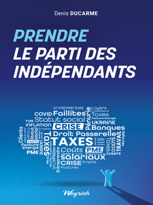 cover image of Prendre le parti des indépendants
